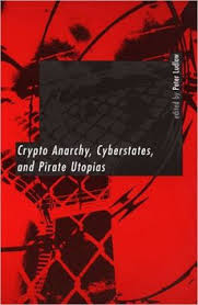 Crypto-Anarchy